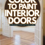 Choosing The Right Color To Paint Interior Doors