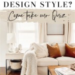 Understanding Your Interior Design Style: A Guide To Taking A Quiz